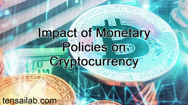 Impact of Monetary Policies on Cryptocurrency: tensailab